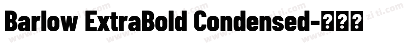 Barlow ExtraBold Condensed字体转换
